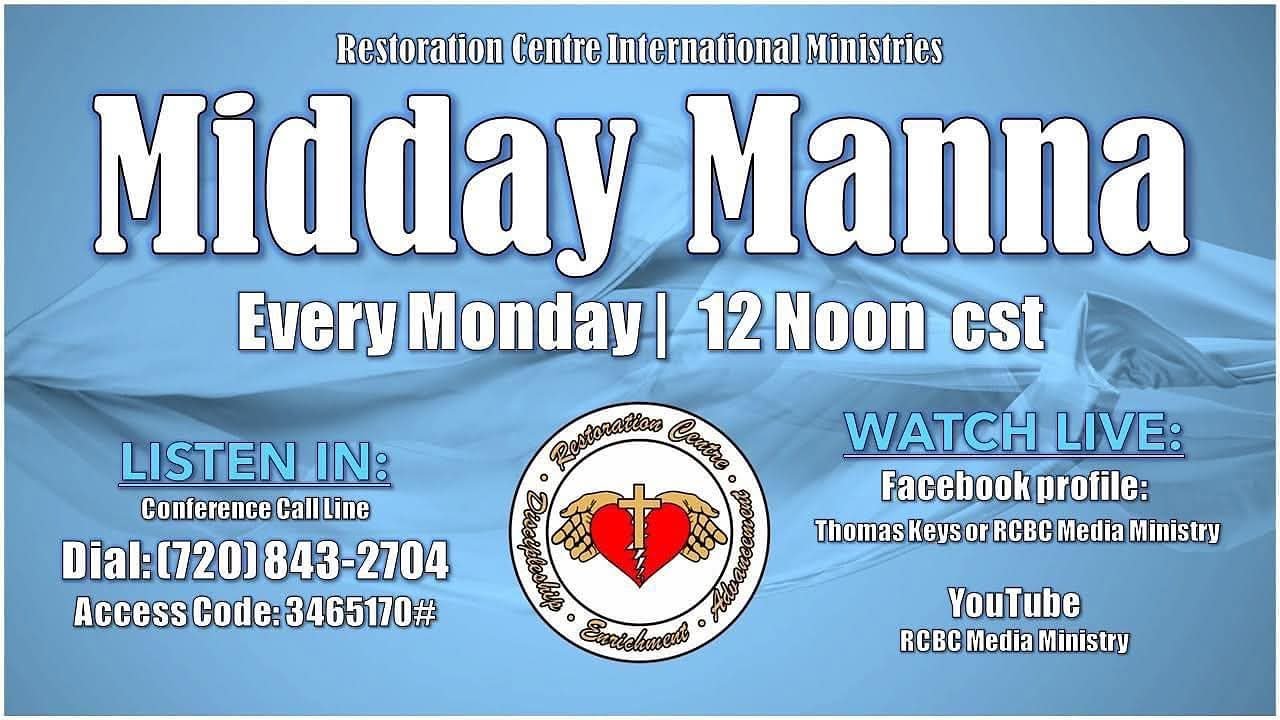 Midday Manna with Apostle Thomas & Co-Pastor Keys at Restoration Centre Int'l Ministries: 09/29/2025