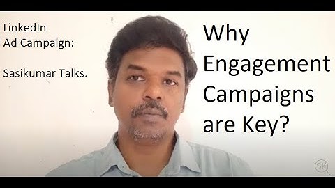 LinkedIn Ad Campaign: Why Engagement Campaigns are Key. Sasikumar Talks (in Tamil). #SasikumarTalks
