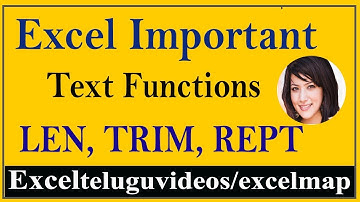 Excel Important Text Functions In Telugu || Trim, Len, Rept Functions