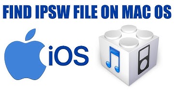 FIND IOS FILE IPSW ON MACOS