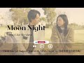 Moon Night-I Don&#39;t Like Mondays《Will You Let Me Love You With All My Heart全力で愛していいかな|OST|插曲|主題歌|OP》