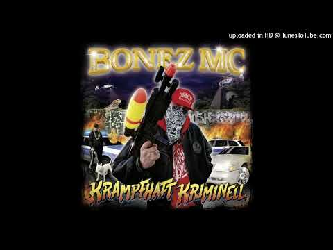 Bonez MC - Mein Leben - Krampfhaft Kriminell