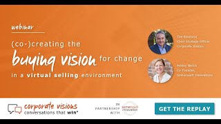 Creating a Buying Vision for the Virtual Selling Environment