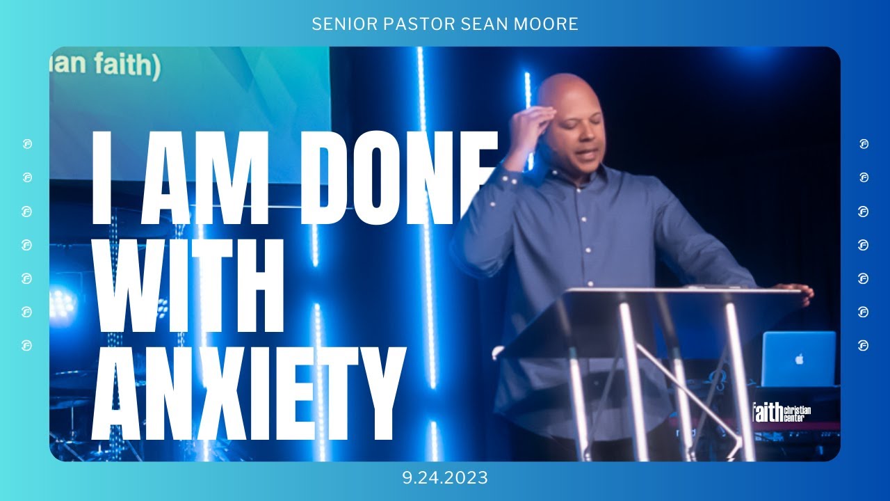 I Am Done With Anxiety