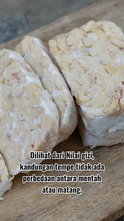 AKIBAT MAKAN TEMPE MENTAH || #natural #manfaat #indonesia #tips #kampung #sehat #tempe
