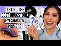 Testing & Ranking the BEST Drugstore Eyeshadow Primers 2021