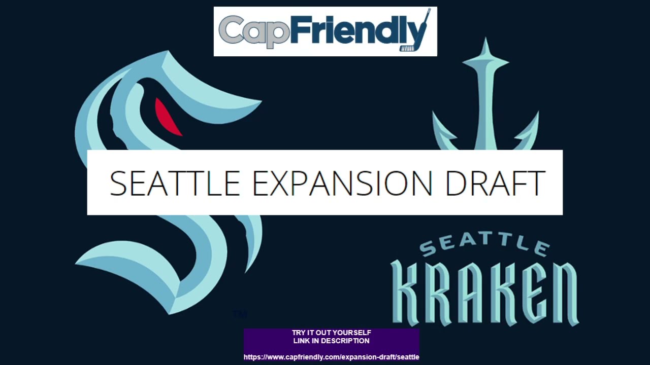 Seattle Kraken NHL Expansion Draft 