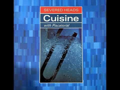 Severed Heads — Severed Heads — Estrogen [Cuisine album version not on Bandcamp]