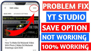 How to Fix YT Studio app save button not working || how to fix youtube studio thumbnail problem 2020