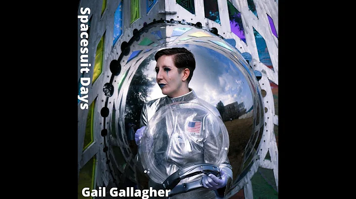 Spacesuit Days- Gail Gallagher