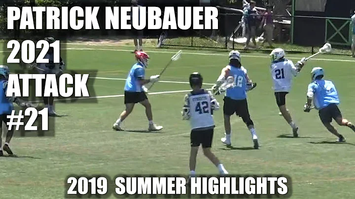 Patrick Neubauer- 2021 - Lacrosse Highlights - 2019