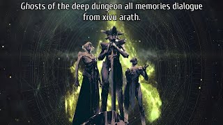 Destiny 2: ghosts of the deep dungeon memories dialogue only.