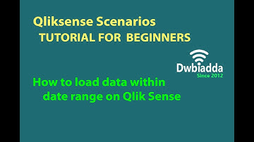 How to load data within date range on Qlik Sense | Qliksense scenarios videos