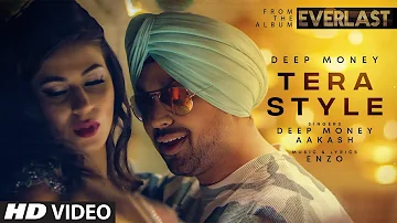 Tera Style: Deep Money (Official Video) | Aakash | Latest Punjabi Songs 2022 | T-Series