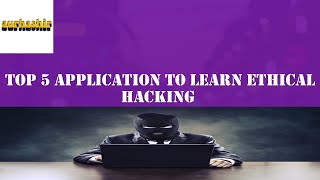Top 5 Apps To Learn Ethical Hacking screenshot 5