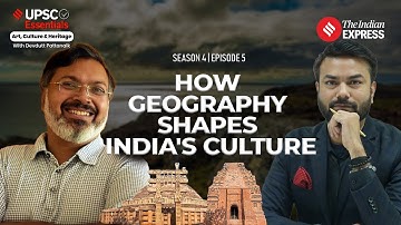 Art & Culture with Devdutt Pattanaik: How Geography Shapes India