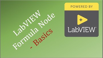 LabVIEW Formula Node - Basics