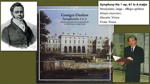 Georges Onslow: Symphony No.1 in A Major, Op.41, N...