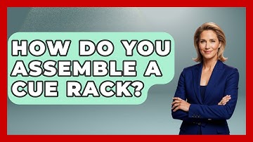 How Do You Assemble A Cue Rack? - Billiards Hustlers