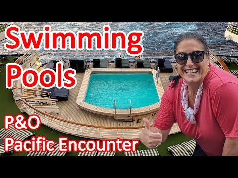 Pools on P&O Pacific Encounter Cruise Ship - All the Swimming Pools on the Pacific Encounter Video Thumbnail