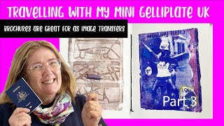 Traveling Gelliplate 3 Brochure image transfer With Lucy