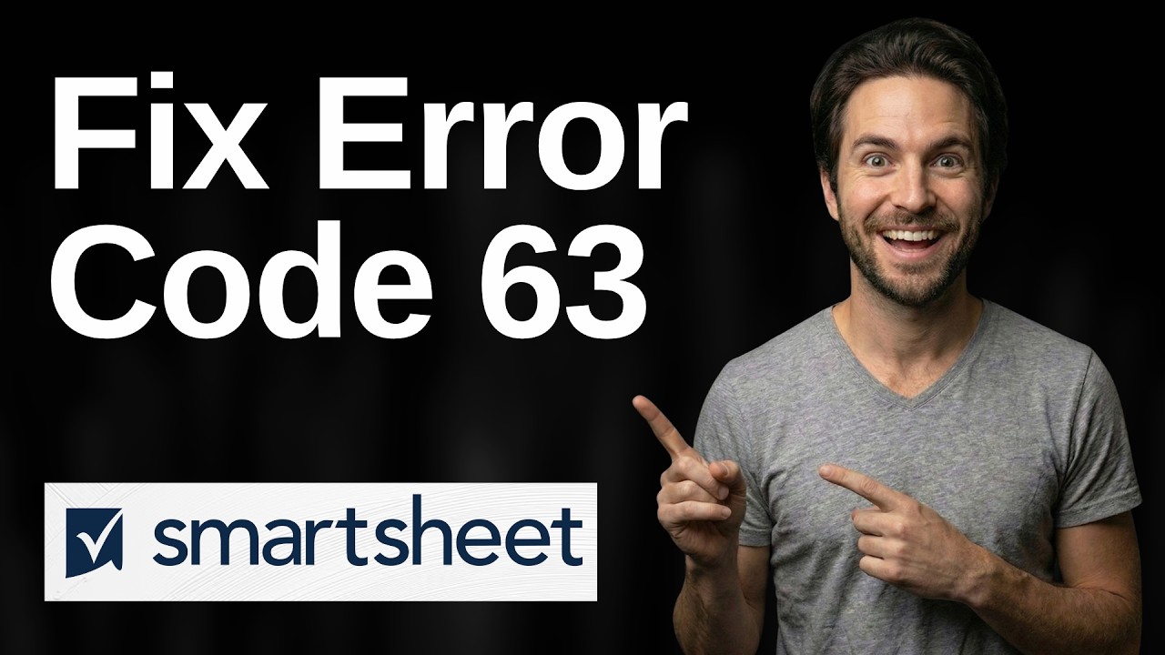 Fix Smartsheet Error Code 63 (2026 Easy Guide) - YouTube