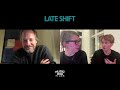 LATE SHIFT Q&A | Moderated by Peter Sarsgaard