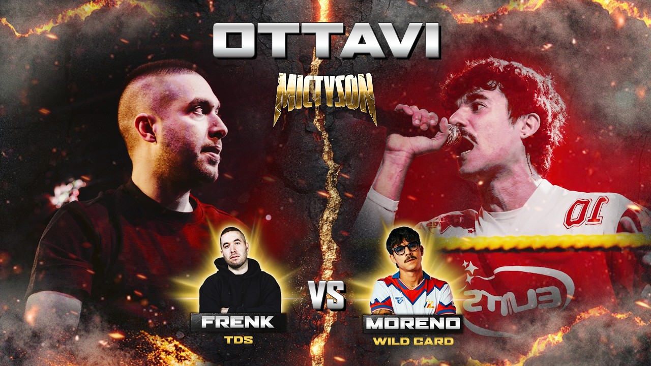 MIC TYSON 2025 - Frenk VS Moreno (Ottavi, turno 4)
