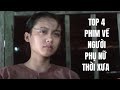Top 4 phim cũ Việt Nam về người phụ nữ