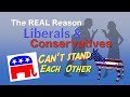 The REAL Reason Liberals and Conservatives Can't Stand Each Other