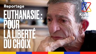 Euthanasie : ils veulent mourir dans la dignité en Belgique | REPORTAGE | Konbini