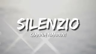 Gianna Nannini - Silenzio (Testo/Lyrics)