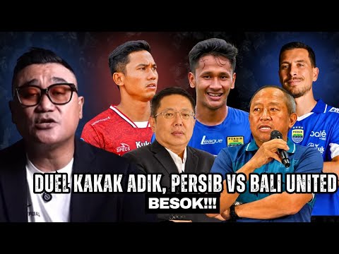 SIBLING RIVALRY, PERSIB VS BALI UNITED TOMORROW !!