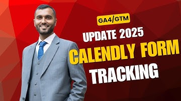 How to Track Calendly Form Submissions with GA4 & GTM