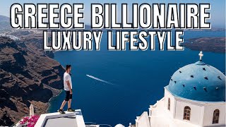 Greece Billionaire Luxury Travel Life Of The Super Rich Ep.