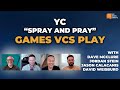 Dave mcclure  jordan stein on yc spray and pray and games vcs play  e1923 twist