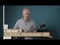 Cream T Aurora Standard 2PS Demo