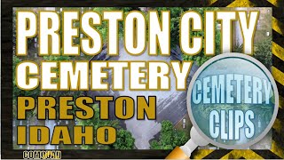 COMQUAD DRONE:  A short Video Clip of Preston City Cemetery located in Preston, Idaho