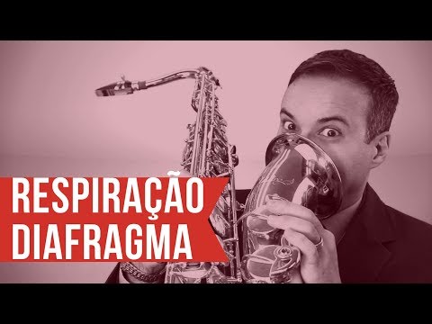 Como usar o Diafragma no Saxofone Respiração no Diafragma - landersax  &rsquo;◡&rsquo;