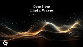 10 Hours Deep SLEEP Music • Theta Waves • Calm Mind & Body INSTANTLY (Black SCREEN At 10 Mins)