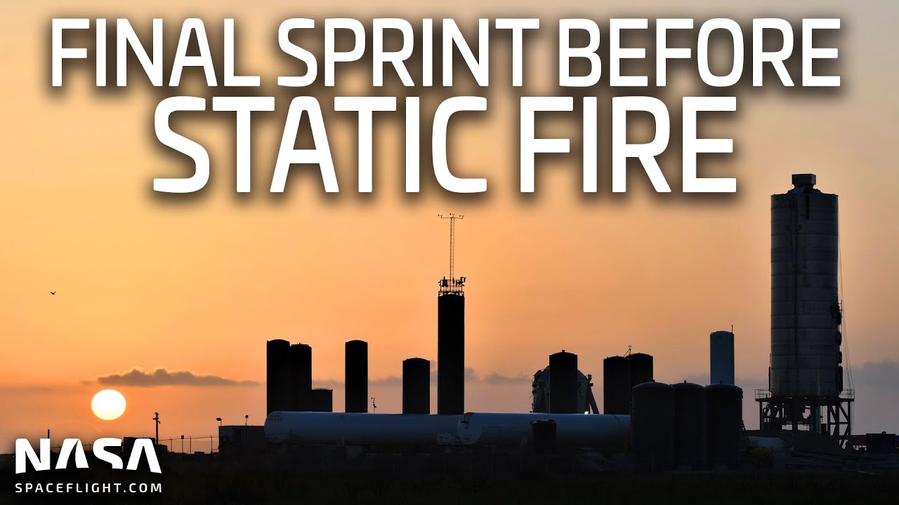 SpaceX Boca Chica - Gearing up for Starship SN5's Static ...