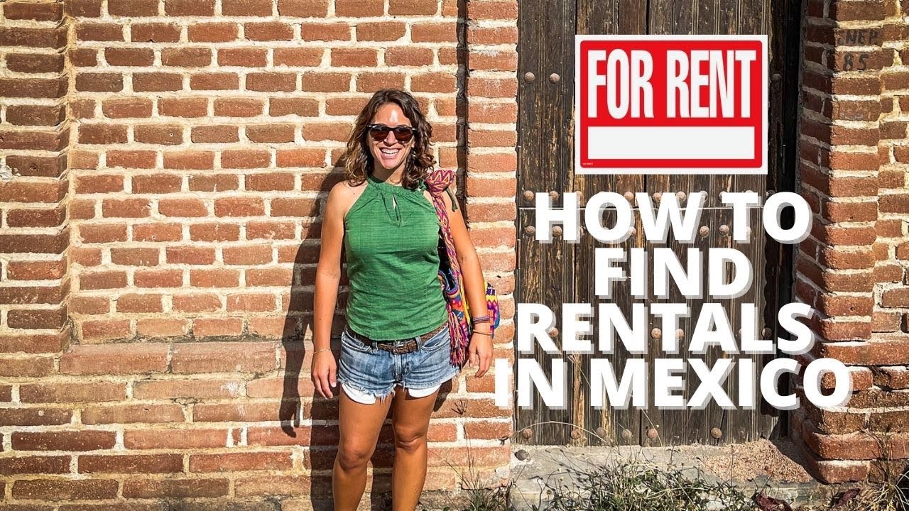 How to Find an Apartment in Mexico (Both Long and Short Term) YouTube