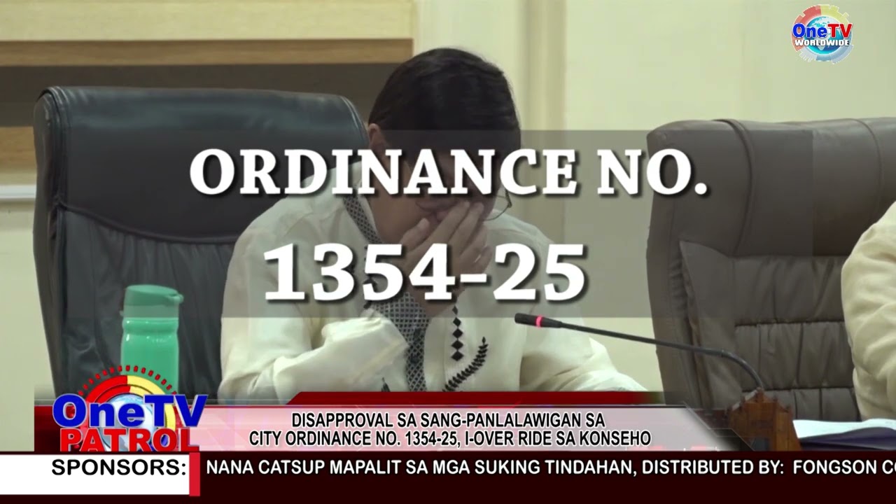 DISAPPROVAL SA SANG-PANLALAWIGAN SA CITY ORDINANCE NO. 1354-25, I-OVERRIDE SA KONSEHO