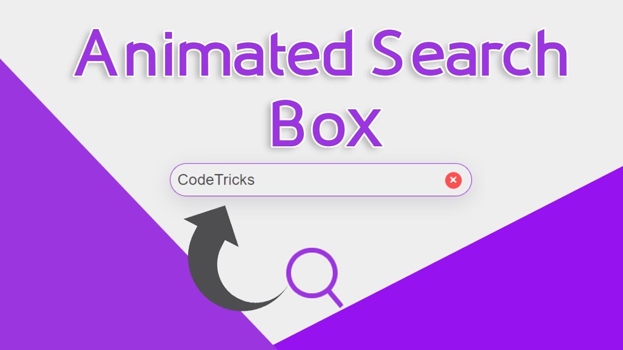 Amazing Animated Search Box Using HTML & CSS & JavaScript