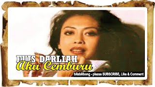 EUIS DARLIAH (aku Cemburu) - Lagu Kenangan Lagu Nostalgia Indonesia Populer | bilabilibong