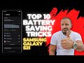 Top 10 Battery Saving Tricks On Samsung Galaxy S21 | Boost Battery Life Instantly!