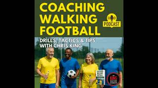 Book Summary! Getting Started with Coaching Walking Football