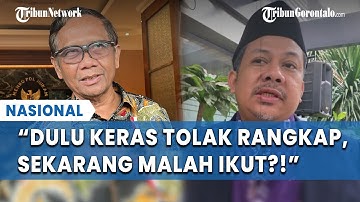 Kena Sentil Mahfud! Fahri Hamzah Rangkap Jabatan, Etik & Hukum Dilanggar?!