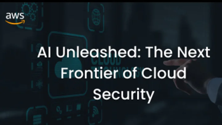 AI Unleashed: The Next Frontier of Cloud Security