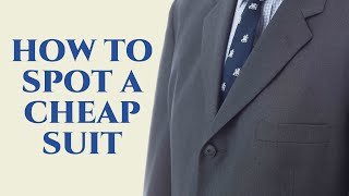 How To Spot A Cheap Suit  Gentleman's Gazette